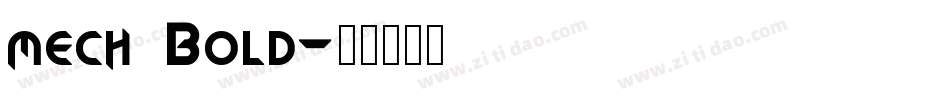 mech Bold字体转换